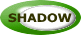 SHADOW 